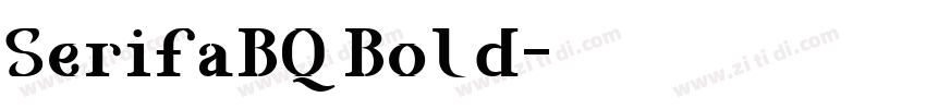 SerifaBQ Bold字体转换